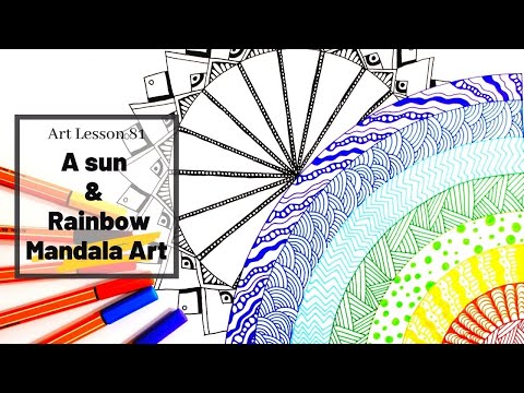 A Sun &amp; Rainbow Mandala Art for Beginners (Art Lesson 81)